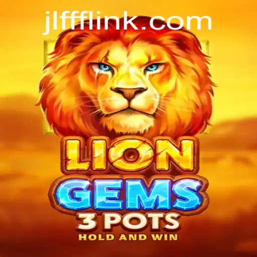 Exploring LionGems3pots: Unearthing the Adventure Behind the Game and its Enigmatic Rule 'JLFFF'