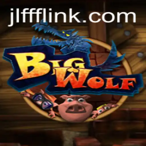 Discover the Roaring Thrills of BigWolf: Unleashing Strategy with JLFFF Dynamics